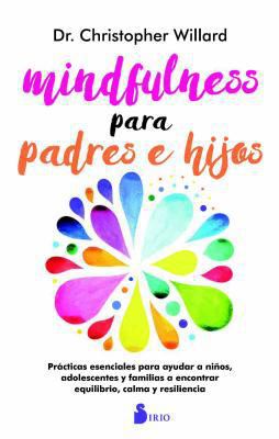 Mindfulness Para Padres E Hijos [Spanish] 8417030190 Book Cover