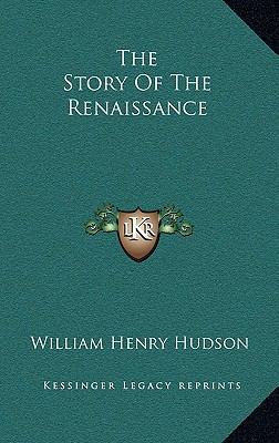 The Story Of The Renaissance 116449841X Book Cover