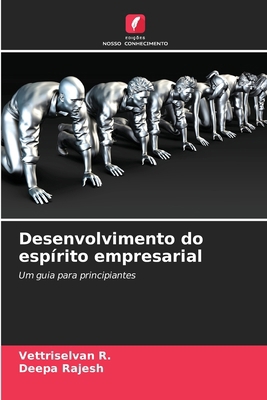 Desenvolvimento do espírito empresarial [Portuguese] 6208410770 Book Cover