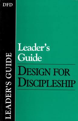 Leader's Guide : Design for Discipleship (Desig... 0891090436 Book Cover