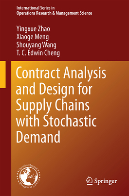 Contract Analysis and Design for Supply Chains ... 1489976329 Book Cover