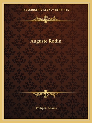 Auguste Rodin 1163143677 Book Cover