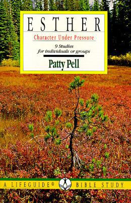 Esther Character Under Pressure (A Lifeguide Bi... 0830810390 Book Cover