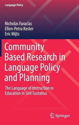 Community Based Research in Language Policy and... 3030232220 Book Cover