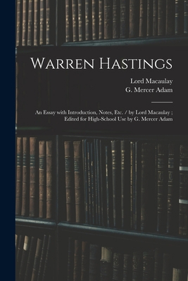 Warren Hastings: an Essay With Introduction, No... 1015085946 Book Cover