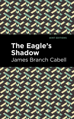 The Eagle's Shadow 1513220314 Book Cover