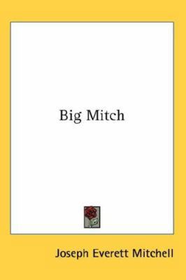 Big Mitch 0548058490 Book Cover