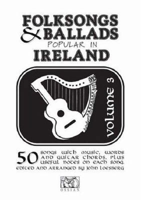 Folksongs: Ballads Popular in Ireland 0946005028 Book Cover