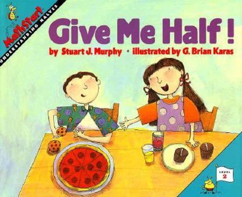 Give Me Half! 006025873X Book Cover