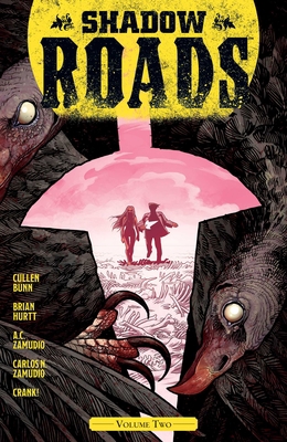 Shadow Roads Vol. 2 1620106841 Book Cover