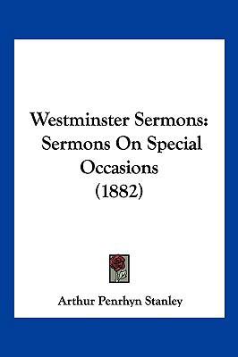 Westminster Sermons: Sermons On Special Occasio... 1120954878 Book Cover