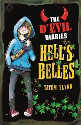 The d'Evil Diaries: The d'Evil Diaries: 2: Hell... 1408335786 Book Cover