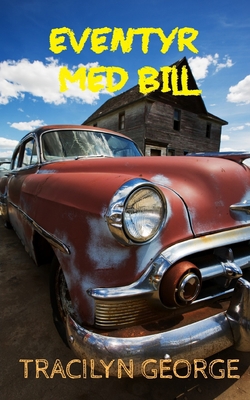 Eventyr Med Bill [Norwegian] B0BRDJYC9G Book Cover
