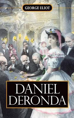 Daniel Deronda 161382646X Book Cover