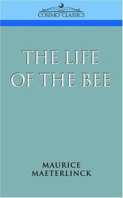 The Life of the Bee 159605039X Book Cover