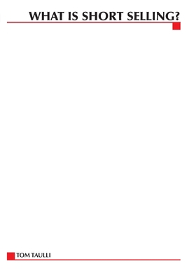 What Is Short Selling? 0071427856 Book Cover