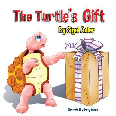 The Turtle's Gift: Children's Book on Patience 108017902X Book Cover