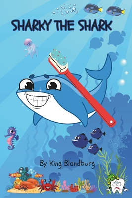 Sharky The Shark: shark B0CNMZXB5W Book Cover