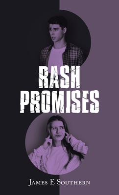 Rash Promises 1664299327 Book Cover