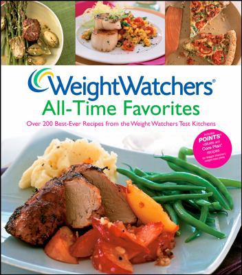 Weight Watchers All-Time Favorites: Over 200 Be... 047043547X Book Cover