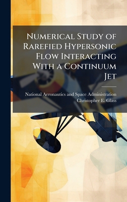 Numerical Study of Rarefied Hypersonic Flow Int... 1025155904 Book Cover