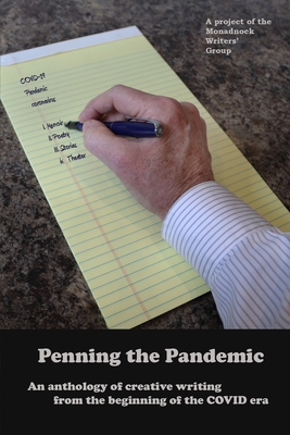 Penning the Pandemic: An Anthology of Creative ... 1733126252 Book Cover