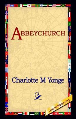 Abbeychurch 1421806134 Book Cover