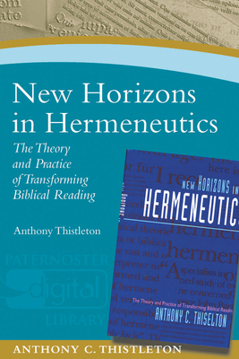 New Horizons in Hermeneutics: The Theory and Pr... 1842274554 Book Cover