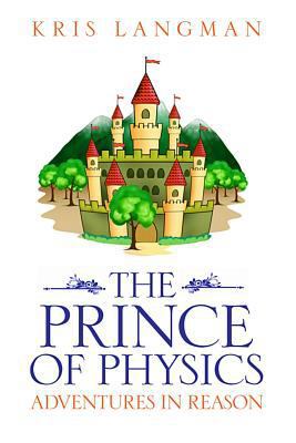 The Prince of Physics 1520308337 Book Cover