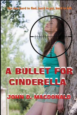 A Bullet for Cinderella 1627551123 Book Cover