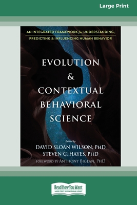 Evolution and Contextual Behavioral Science: An... [Large Print] 0369355954 Book Cover
