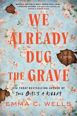 We Already Dug the Grave 1464277753 Book Cover