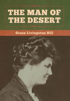 The Man of the Desert 1647998557 Book Cover