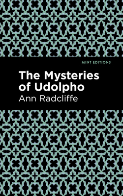 The Mysteries of Udolpho 1513220764 Book Cover