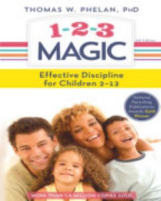 1-2-3 Magic: 3-Step Discipline for Calm, Effect... 1715472616 Book Cover