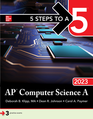 5 Steps to a 5: AP Computer Science a 2023 1264373570 Book Cover