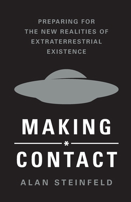 Making Contact: Preparing for the New Realities... 1250427312 Book Cover