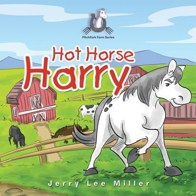 Hot Horse Harry 1984519670 Book Cover