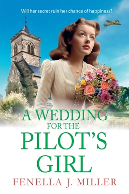 A Wedding for the Pilot's Girl [Large Print] 1835186335 Book Cover