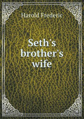 Seth's Brother's Wife 5518439253 Book Cover