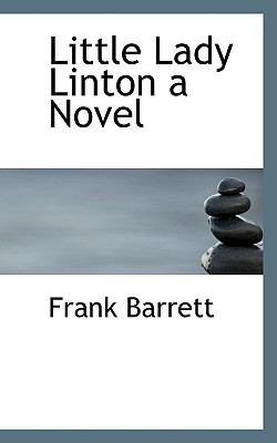 Little Lady Linton a Novel 1116528355 Book Cover