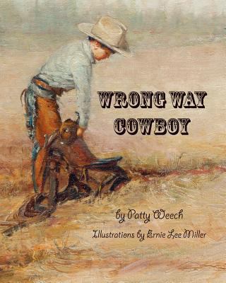 Wrong Way Cowboy 1478138033 Book Cover