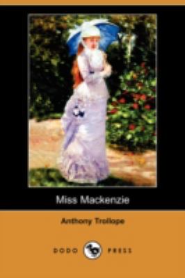 Miss MacKenzie (Dodo Press) 1406598461 Book Cover