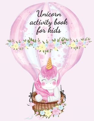 Unicorn activity book for kids 1716229979 Book Cover