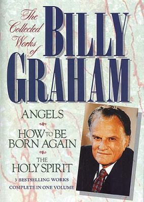 The Collected Works of Billy Graham: Angels/How... 0884863581 Book Cover