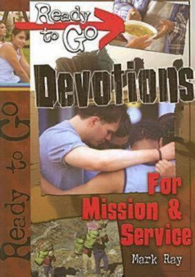 Ready-To-Go Devotions for Mission & Service [Wi... 0687492173 Book Cover