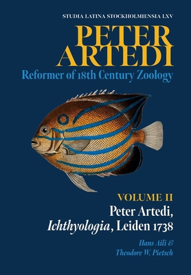 Peter Artedi: Peter Artedi, Ichthyologia, Leide... 9176352757 Book Cover
