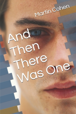 And Then There Was One 1710612282 Book Cover