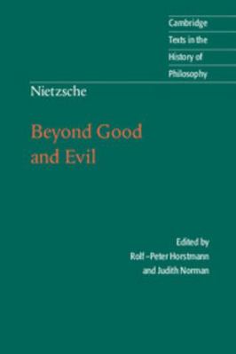 Nietzsche: Beyond Good and Evil: Prelude to a P... 0521779138 Book Cover
