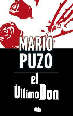 El Ultimo Don [Spanish] 8498729025 Book Cover